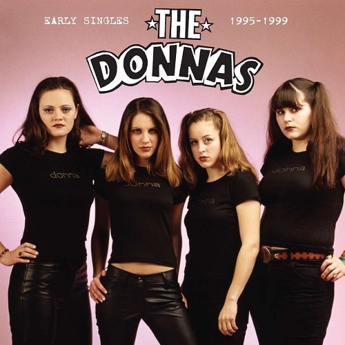 EARLY SINGLES 1995-1999/DONNAS/ドナス/1993年結成、女性4人組による 