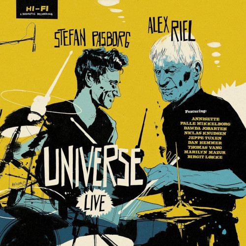 ALEX RIEL & STEFAN PASBORG / アレックス・リール&ステファン・パスボルグ / Universe Live