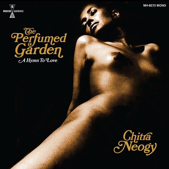 CHITRA NEOGY / THE PERFUMED GARDEN 1968年リリースされた魅惑の中東音楽×スポークン・アルバムが再発!