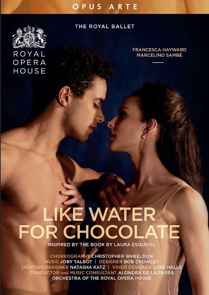 ROYAL BALLET / 英国ロイヤル・バレエ / LIKE WATER FOR CHOCOLATE(DVD)