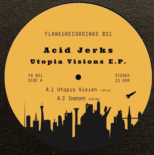 ACID JERKS / UTOPIA VISIONS EP (BLACK VINYL)