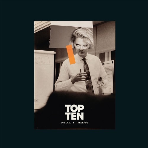 TOBIAS. & FRIENDS / TOP TEN (LP)