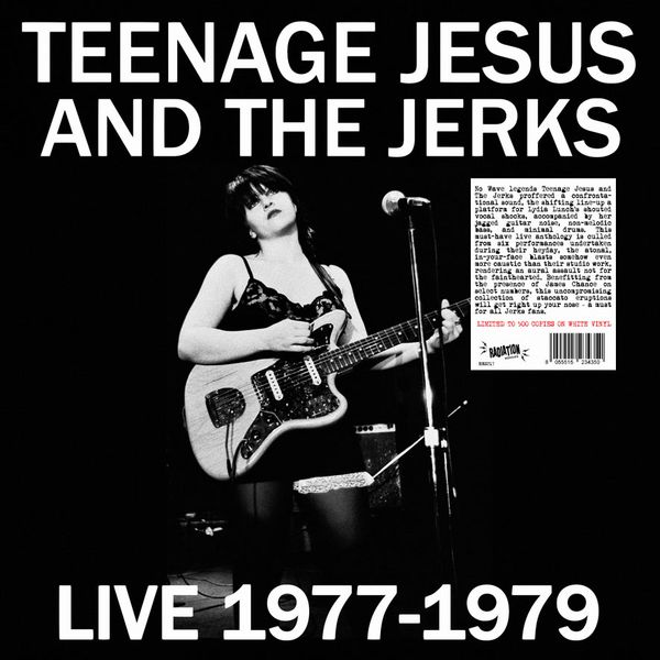 TEENAGE JESUS & THE JERKS / ティーンエイジ・ジーザス・アンド・ザ・ジャークス / LIVE 1977 -1979 (VINYL)