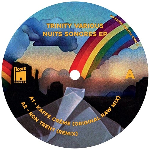 KAFFE CREME / TRINITY VARIOUS - NUITS SONORES EP
