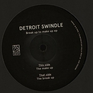 DETROIT SWINDLE / デトロイト・スウィンドル / BREAK UP TO MAKE UP EP