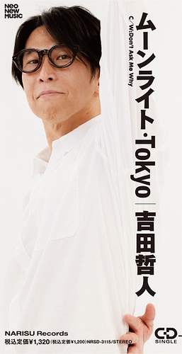 TETSUTO YOSHIDA / 吉田哲人 / ムーンライト・TOKYO(8cm CD)