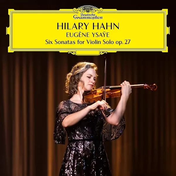 HILARY HAHN / ヒラリー・ハーン / YSAYE: SIX SONATAS FOR VIOLIN SOLO (LP)