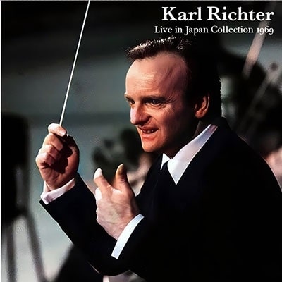 KARL RICHTER / カール・リヒター / 1969年来日ライヴ・コレクション