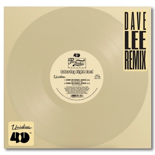 SATURDAY NIGHT BAND / COME ON DANCE, DANCE (DAVE LEE REMIXES)