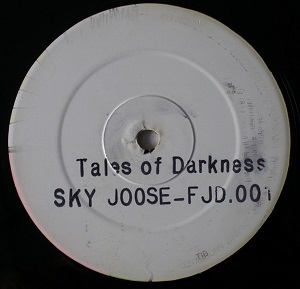 SKY JOOSE / TALES OF DARKNESS