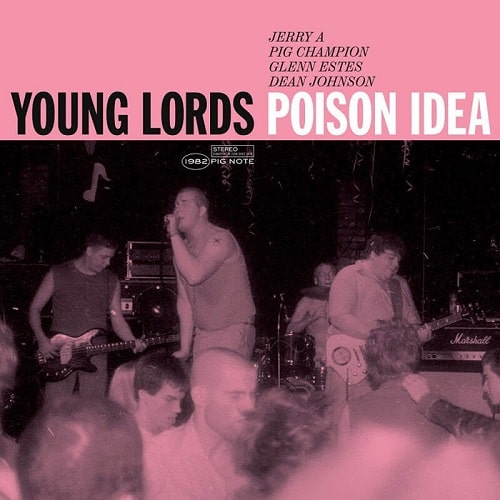 POISON IDEA / YOUNG LORDS (LP)
