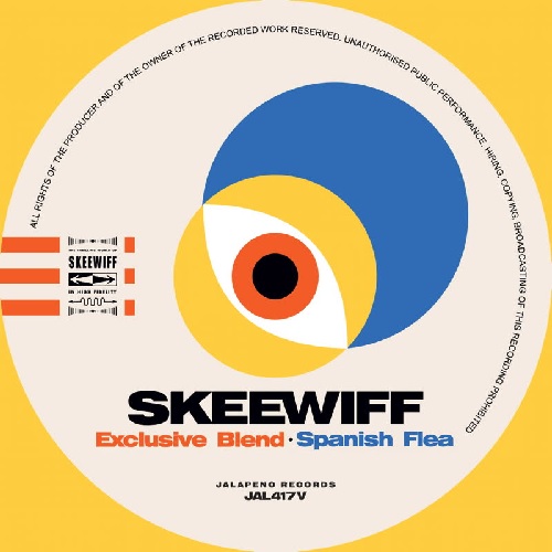 SKEEWIFF / スキーウィッフ / EXCLUSIVE BLEND / SPANISH FLEA (7")
