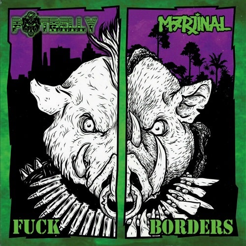POTBELLY : MARJINAL / FUCK BORDERS (LP)