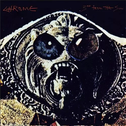 CHROME / クローム / 3RD FROM THE SUN (VINYL)