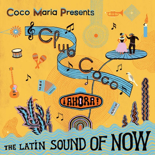 V.A. (CLUB COCO) / オムニバス / CLUB COCO: AHORA! THE LATIN SOUND OF NOW (COLOUR VINYL)