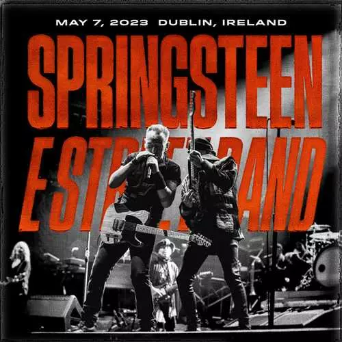 BRUCE SPRINGSTEEN / ブルース・スプリングスティーン / RDS ARENA DUBLIN, IRELAND MAY 07, 2023