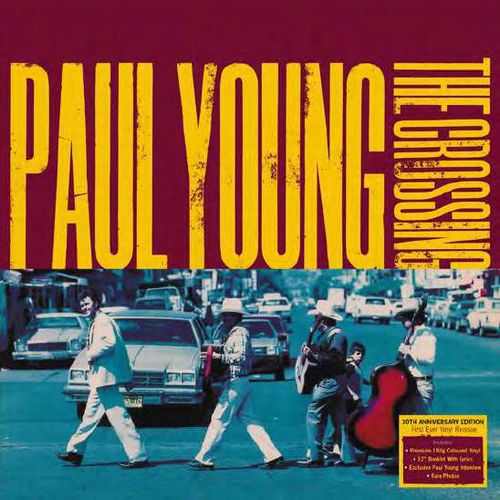 PAUL YOUNG / ポール・ヤング / THE CROSSING (30TH ANNIVERSARY EDITION LP)