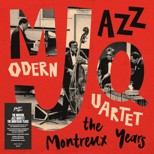 モダン・ジャズ・カルテット「Modern Jazz Quartet: The Montreux 