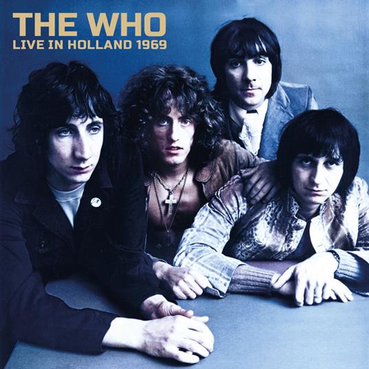 THE WHO / ザ・フー / LIVE HOLLAND 1969 (2CD)
