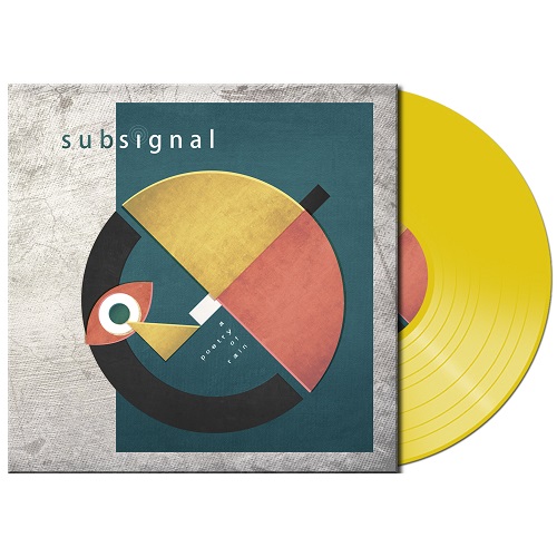 SUBSIGNAL / A POETRY OF RAIN: LIMITED YELLOW COLOR VINYL  -180g LIMITED VINYL