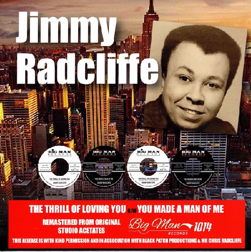 JIMMY RADCLIFFE / ジミー・ラドクリフ / THE THRILL OF LOVING YOU / YOU MADE A MAN OF ME (7")