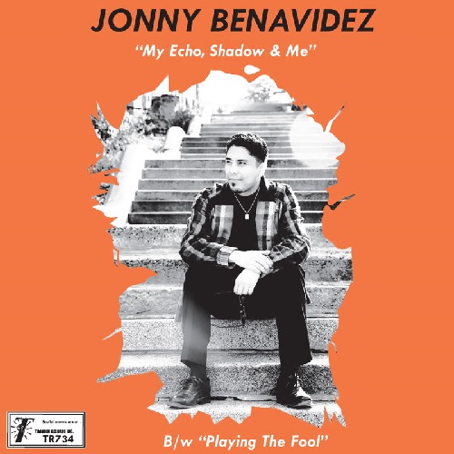 JONNY BENAVIDEZ AND COLD DIAMOND & MILK / MY ECHO, SHADOW AND ME / PLAYING THE FOOL (7")