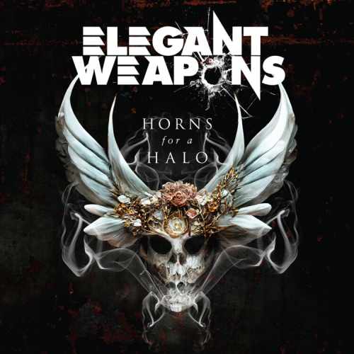 ELEGANT WEAPONS / エレガント・ウェポンズ / HORNS FOR A HALO