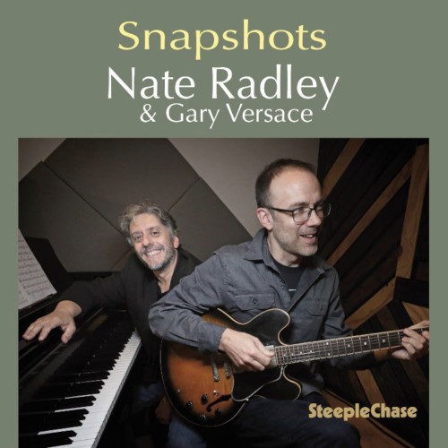 NATE RADLEY / ネイト・ラドリー / Snapshots