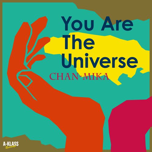 CHAN-MIKAがTHE BRAND NEW HEAVIESの名曲「YOU ARE THE UNIVERSE」をフロア仕様にレゲエ・カヴァー!