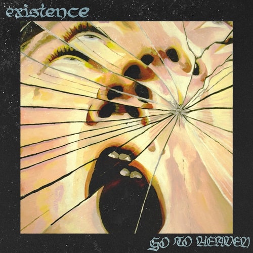 EXISTENCE (SWE/PUNK) / GO TO HEAVEN (LP)