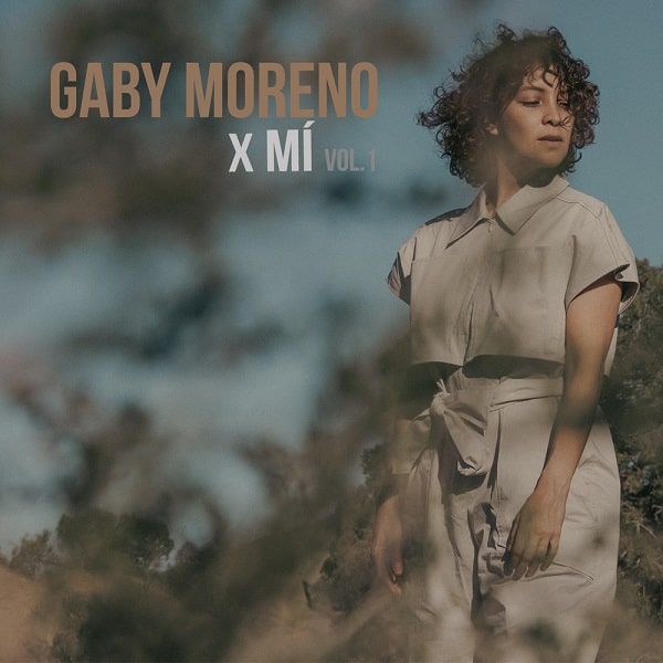 GABY MORENO / ギャビー・モレーノ / X MI (VOL.1)