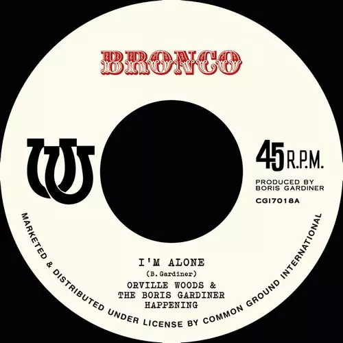 ORVILLE WOODS / I'M ALONE