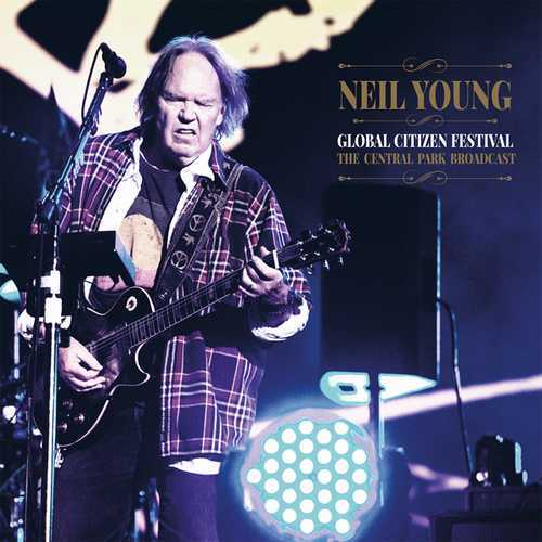NEIL YOUNG (& CRAZY HORSE) / ニール・ヤング / GLOBAL CITIZEN FESTIVAL