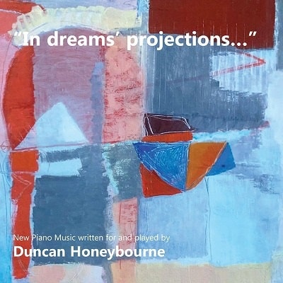 DUNCAN HONEYBOURNE / ダンカン・ハニボーン / IN DREAMS'PROJECTIONS