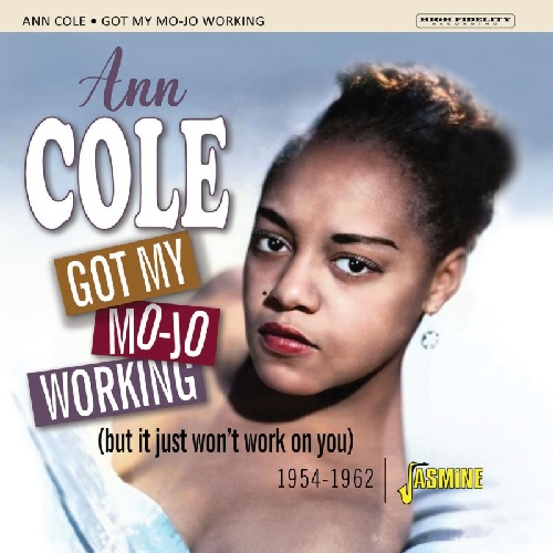 ANN COLE / GOT MY MOJO WORKING 1954-1962 (CD-R)