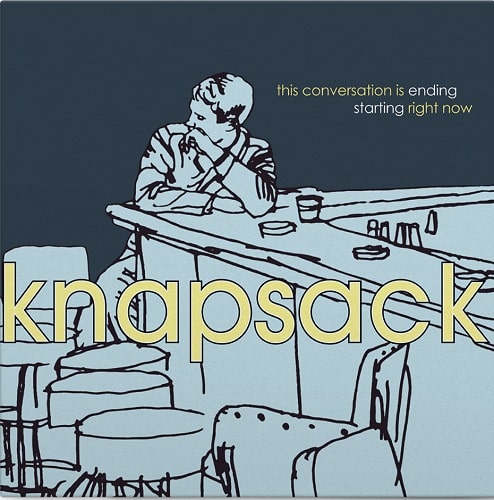 KNAPSACK / THIS CONVERSATION IS ENDING STARTING RIGHT NOW (LP)
