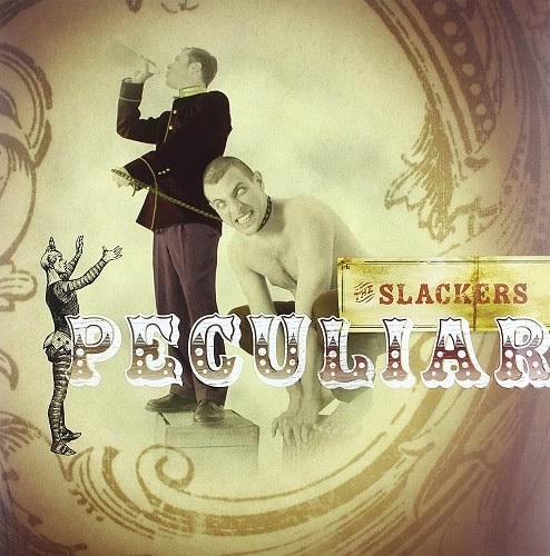 SLACKERS / スラッカーズ / PECULIAR (12"+7")