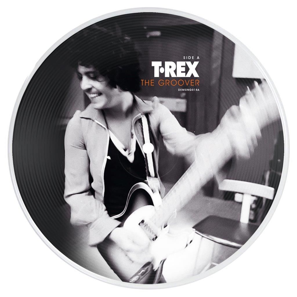 T. REX / T・レックス / THE GROOVER (50TH ANNIVERSARY) PICTURE DISC