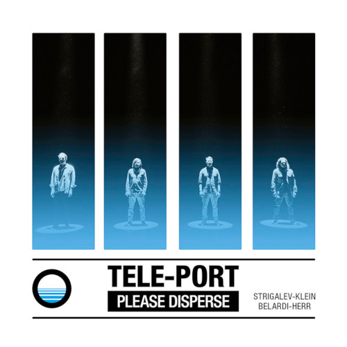 TELE-PORT / テレポート / Please Disperse