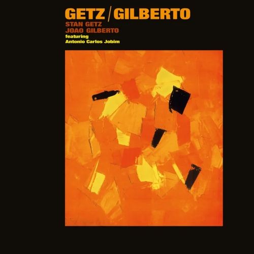 STAN GETZ & JOAO GILBERTO / スタン・ゲッツ&ジョアン・ジルベルト / Getz / Gilberto(LP/180G)
