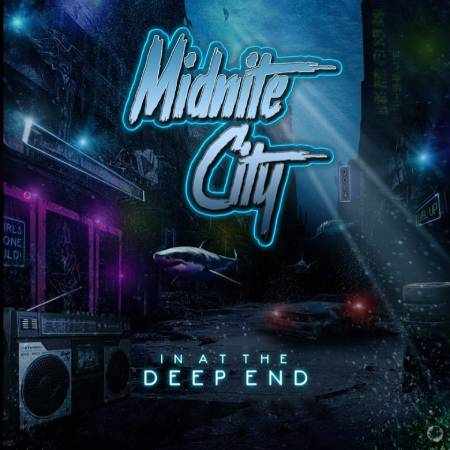 MIDNITE CITY / ミッドナイト・シティ / IN AT THE DEEP END