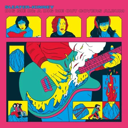 SLEATER-KINNEY / スリーター・キニー / DIG ME IN: A DIG ME OUT COVERS ALBUM (VINYL)