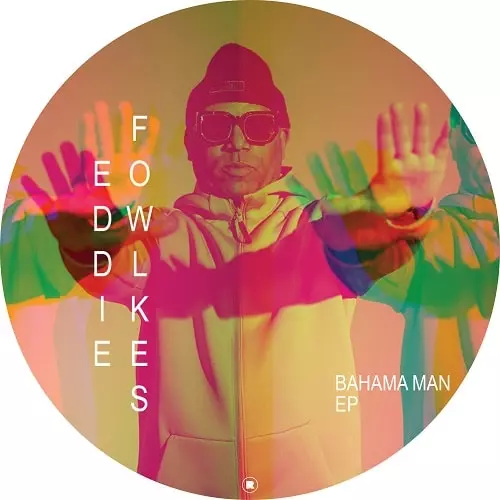 EDDIE FOWLKES / エディ・フォークス / BAHAMA MAN EP