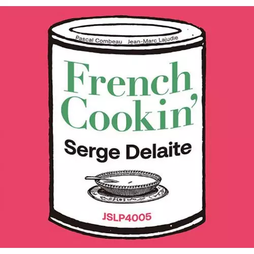 SERGE DELAITE / セルジュ・デラート / FRENCH COOKIN'(LP)