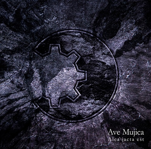 Ave Mujica / Alea jacta est【通常盤】