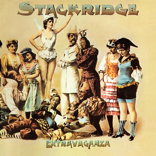 STACKRIDGE / スタックリッジ / EXTRAVAGANZA: 2CD EXPANDED EDITION
