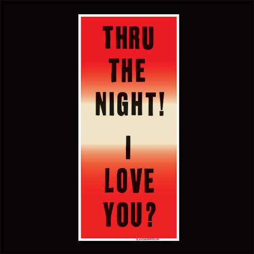 RUF DUG  / THRU THE NIGHT / I LOVE YOU