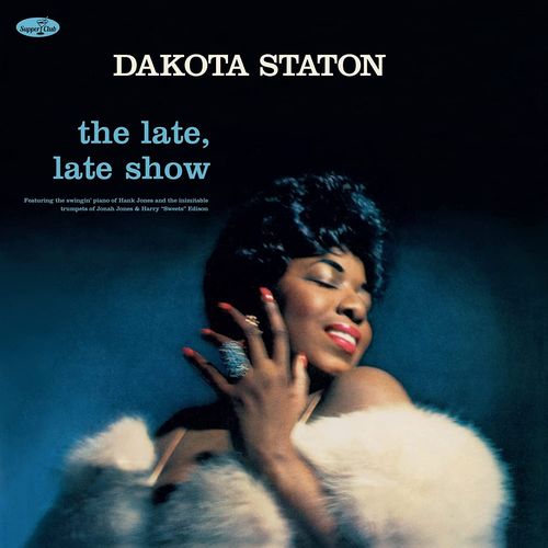 DAKOTA STATON / ダコタ・ステイトン / Late, Late Show(LP/180g)