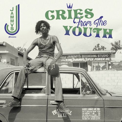 KING JAMMY / キング・ジャミー / CRIES FROM THE YOUTH