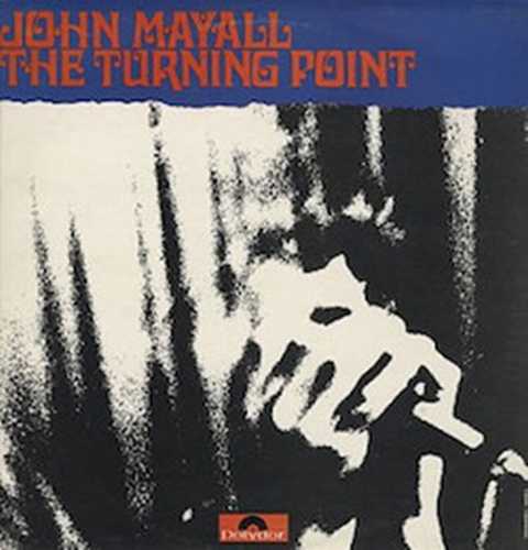 JOHN MAYALL / ジョン・メイオール / THE TURNING POINT (LP)